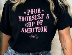 Pour Yourself a Cup of Ambition