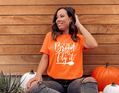 If the broom fits Halloween shirt