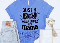 Youth - Just a boy who loves his mama shirt