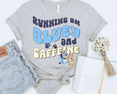 Bluey and Caffeine (back) shirt / Iced Coffee