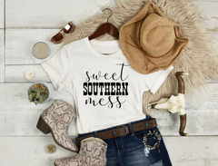 Sweet Southern Mess shirt