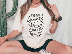 Good Heart but This Mouth shirt