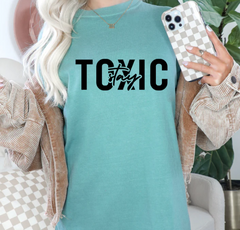 Stay Toxic Shirt